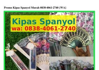 Promo Kipas Spanyol Murah 08З8_ㄐ0Ꮾ1_ᒿ7ㄐ0{WA}
