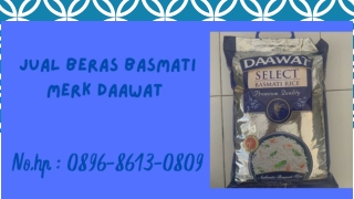 PALING BAGUS, WA : 0896-8613-0890, Jual  Beras Basmati Merk Daawat Di Jogja