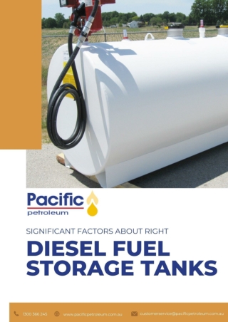 Pacific Petroleum Significant Factors About Right Diesel Fuel Storage Tanks