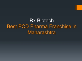 Best PCD Pharma Franchise in  Maharashtra - RX Biotech
