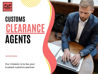 Customs Import Declarations UK | P2P Customs