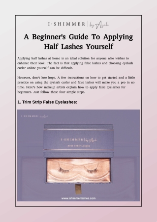 A Beginner's Guide To Applying Half Lashes Yourself