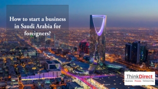 How to start a business in Saudi Arabia for foreigners