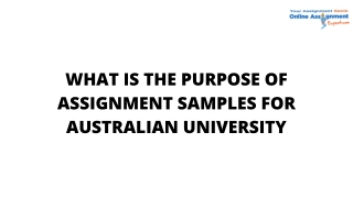 What is the Purpose of Assignment Samples for Australian University