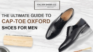 The 20 Best Cap Toe Oxford Dress Shoes - Italian SHoes Company