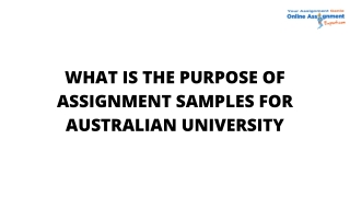 What is the Purpose of Assignment Samples for Australian University