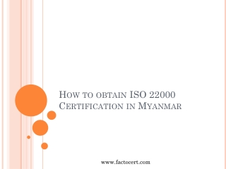 How to obtain ISO 22000 Certification in Myanmar