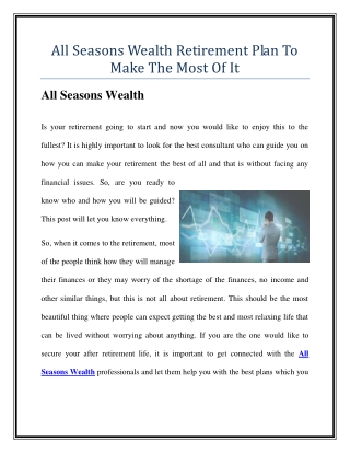 All Seasons Wealth Retirement Plan To Make The Most Of It