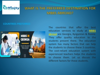 WHAT IS THE PREFERRED DESTINATION FOR MBBS ABROAD?