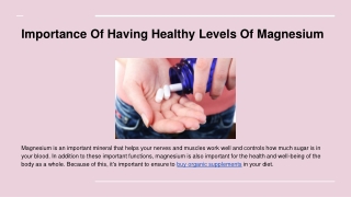 Importance Of Having HealImportance Of Having Healthy Levthy Levels Of Magnesium