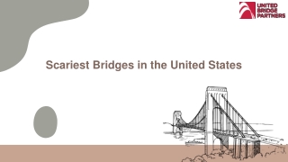Scariest Bridges in the United States