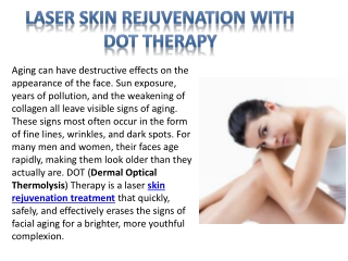 Laser Skin Rejuvenation With DOT Therapy