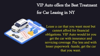 VIP Auto offers the Best Treatment for Car Leasing in NY