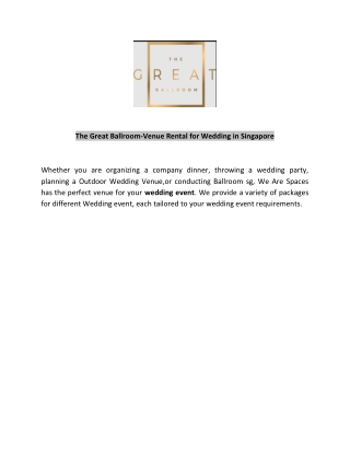 The Great Ballroom-Venue Rental for Wedding Singapore