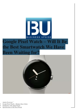 Google Pixel Watch – Will It Be the Best Smartwatch We Have Been Waiting for?