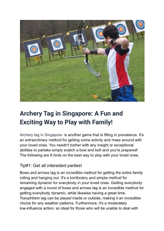 Archery Tag in Singapore_ A Fun and Exciting Way to Play with Family