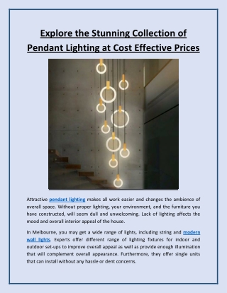 Explore the Stunning Collection of Pendant Lighting at Cost Effective Prices