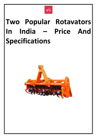 Two Popular Rotavators Price And Specifications In India