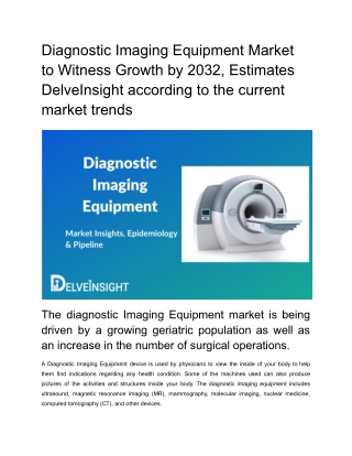 Diagnostic Imaging Equipment Market Insights, Epidemiology and Market Forecast