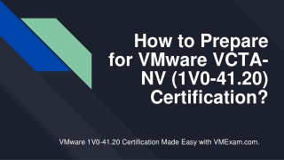 Study Tips for VMware 1V0-41.20 Certification Exam