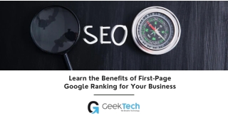 Learn the Benefits of First-Page Google Ranking for Your Business
