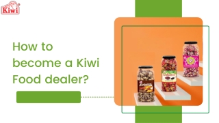 How to become a Kiwi Food dealer