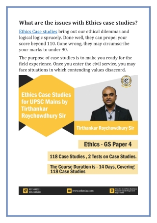 What are the issues with Ethics case studies?