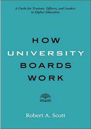 READING How University Boards Work A Guide for Trustees Officers and