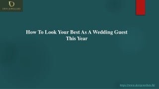 How To Look Your Best As A Wedding Guest This Year