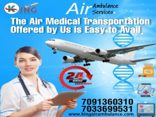 King Air Ambulance in Silchar with world-wide Premedical Squad