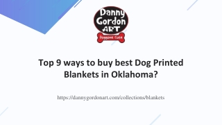 Top 9 ways to buy best Dog Printed Blankets in Oklahoma_