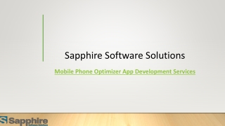 Mobile Phone Optimizer App Development Services | Sapphire