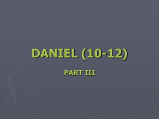 DANIEL (10-12)