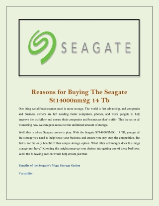 Reasons for Buying The Seagate St14000nm2g 14 Tb