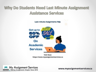 Why Do Students Need Last Minute Assignment Assistance Services