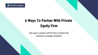 6 Ways To Partner With Private Equity Firm
