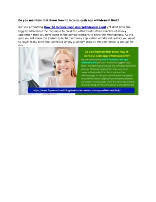 Do you maintain that Know How to increase cash app withdrawal limit?