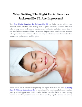 Why Getting The Right Facial Services Jacksonville FL Are Important