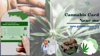 Cannabis Health card near me - Green Wellness