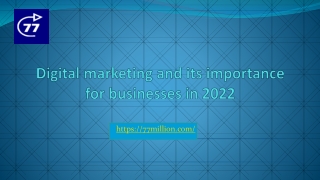 Digital marketing and its importance for businesses in 2022
