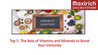 The Role of Vitamins and Minerals to Boost Your Immunity