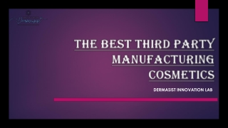 The Best Third Party Manufacturing Cosmetics