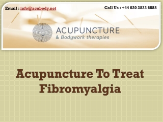 Acupuncture To Treat Fibromyalgia