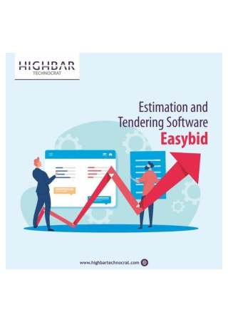 Estimation & Tendering Solution - Easybid By Highbar Technocrat