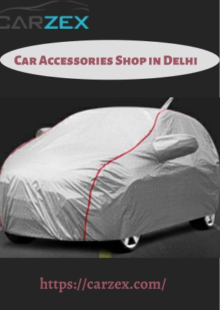 Car Accessories Shop in Delhi