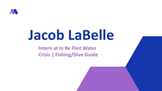 Jacob LaBelle - A Highly Skilled and Well-trained Expert