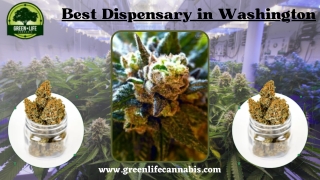 The Best Medical Marijuana Dispensary in Washington for top quality Marijuana