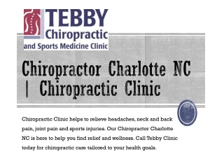 Chiropractor Charlotte NC | Chiropractic Clinic | Tebby Clinic