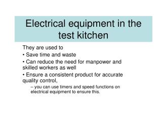 Electrical equipment in the test kitchen