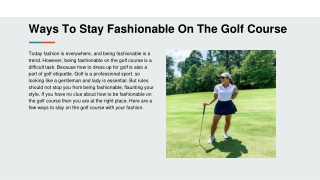 Ways To Stay Fashionable On The Golf Course